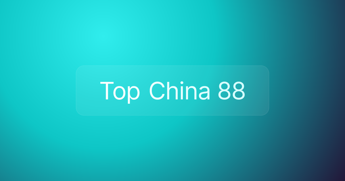 Top China 88