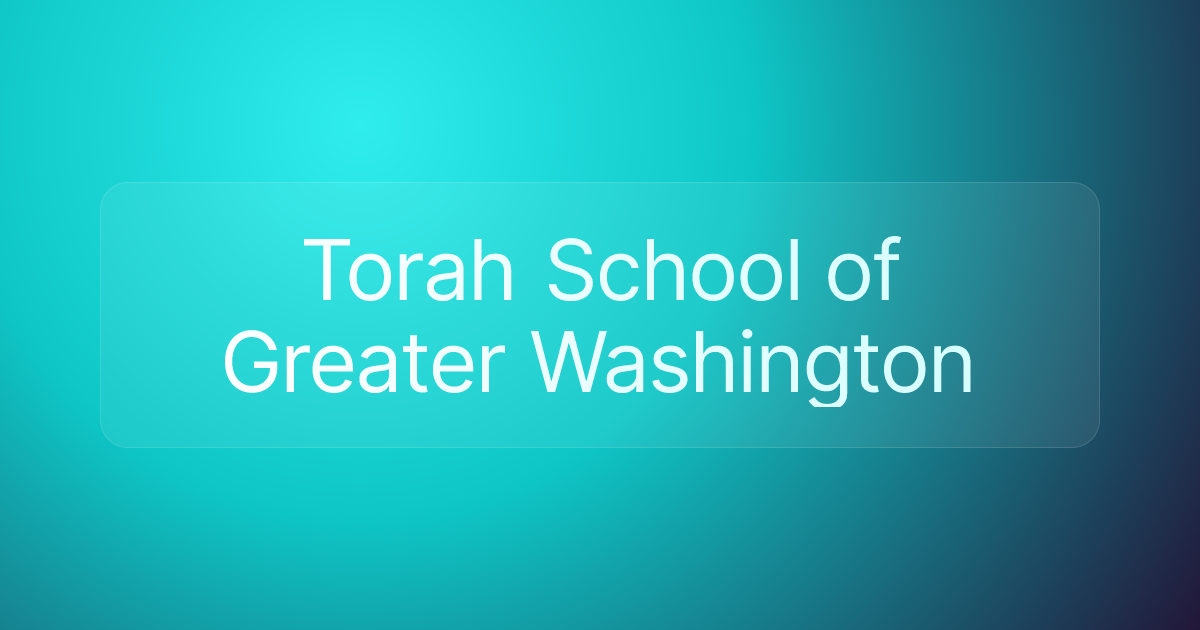 Torah School of Greater Washington