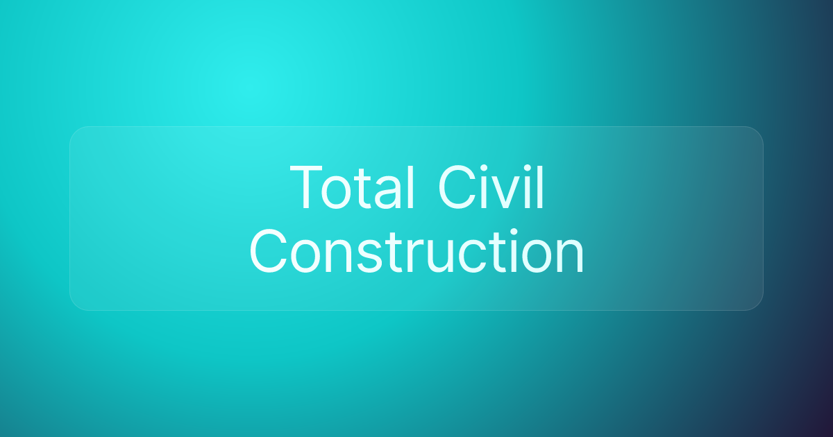 Total Civil Construction