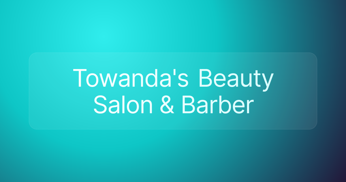 Towanda's Beauty Salon & Barber