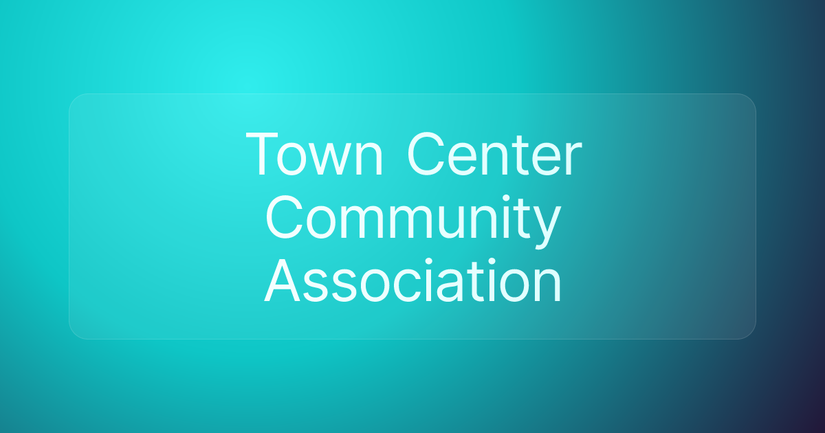 Town Center Community Association