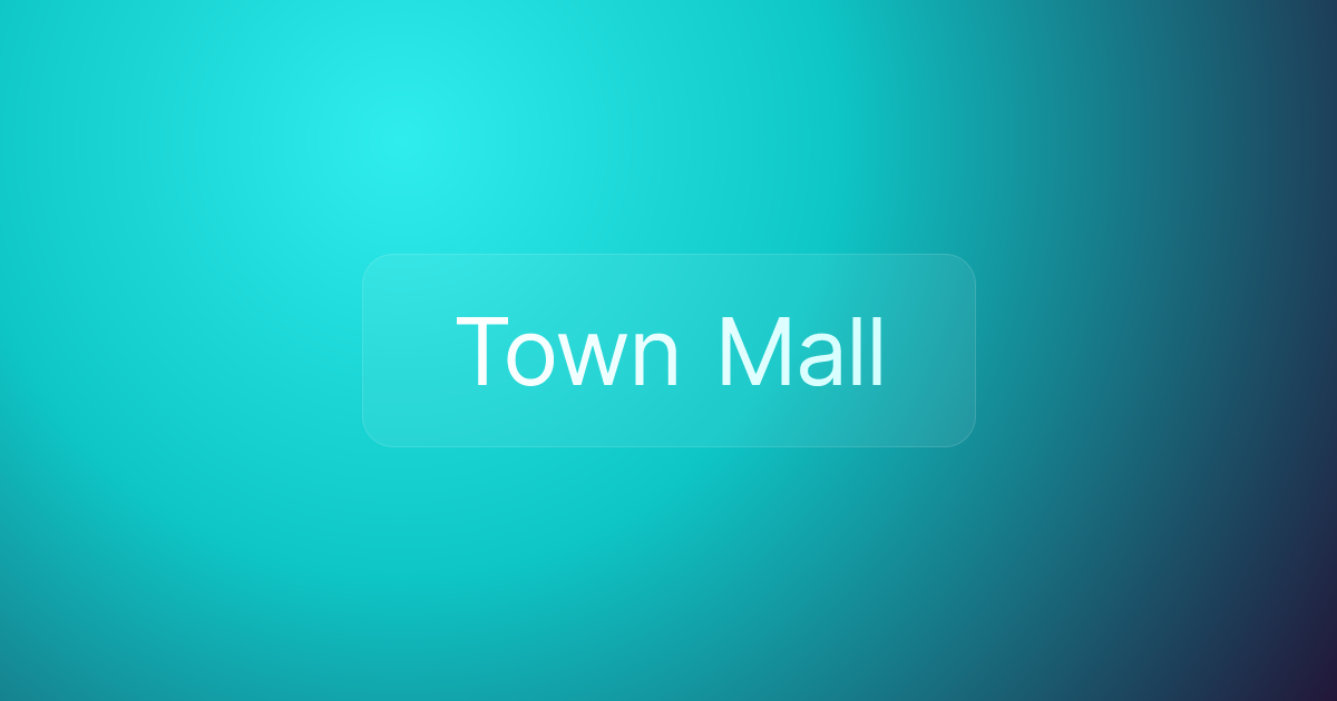 Town Mall