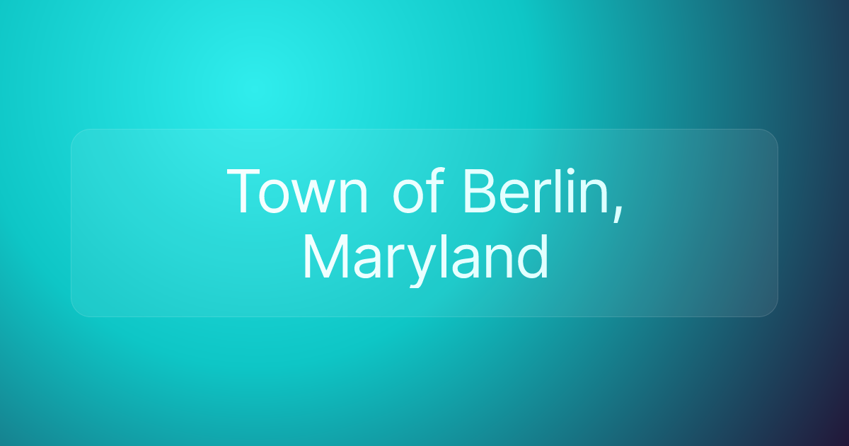 Town of Berlin, Maryland