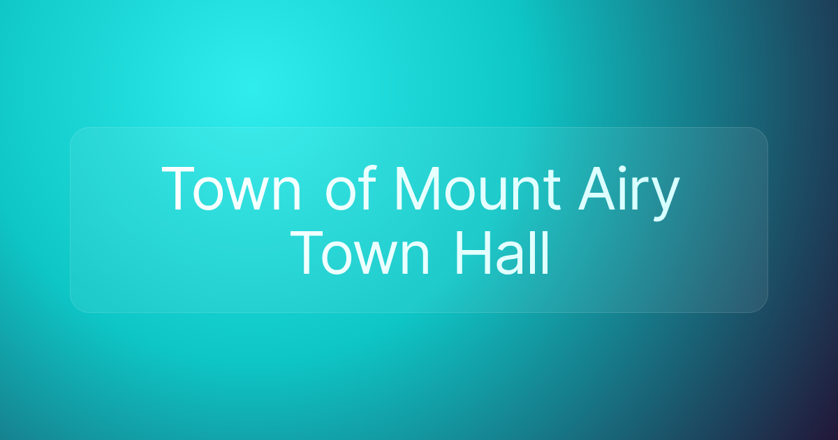 Town of Mount Airy Town Hall