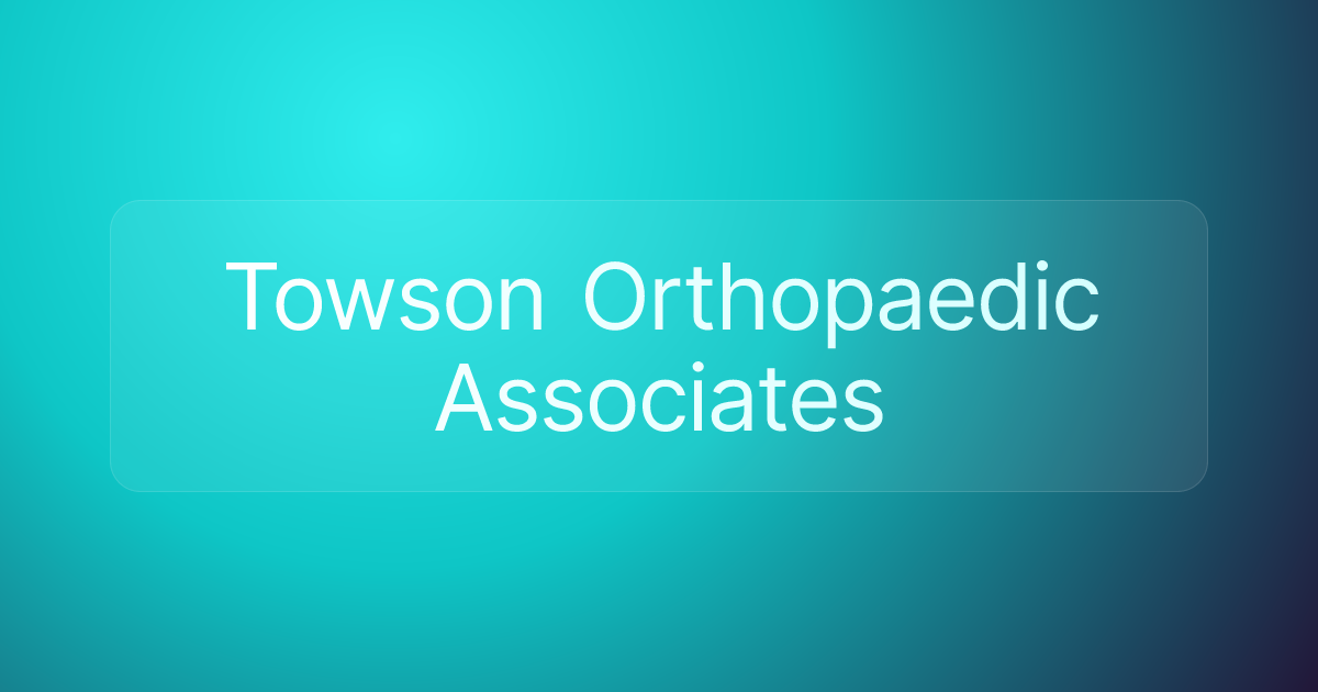 Towson Orthopaedic Associates