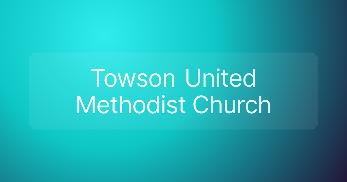Towson United Methodist Church