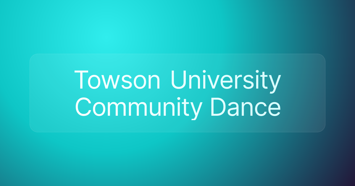 Towson University Community Dance