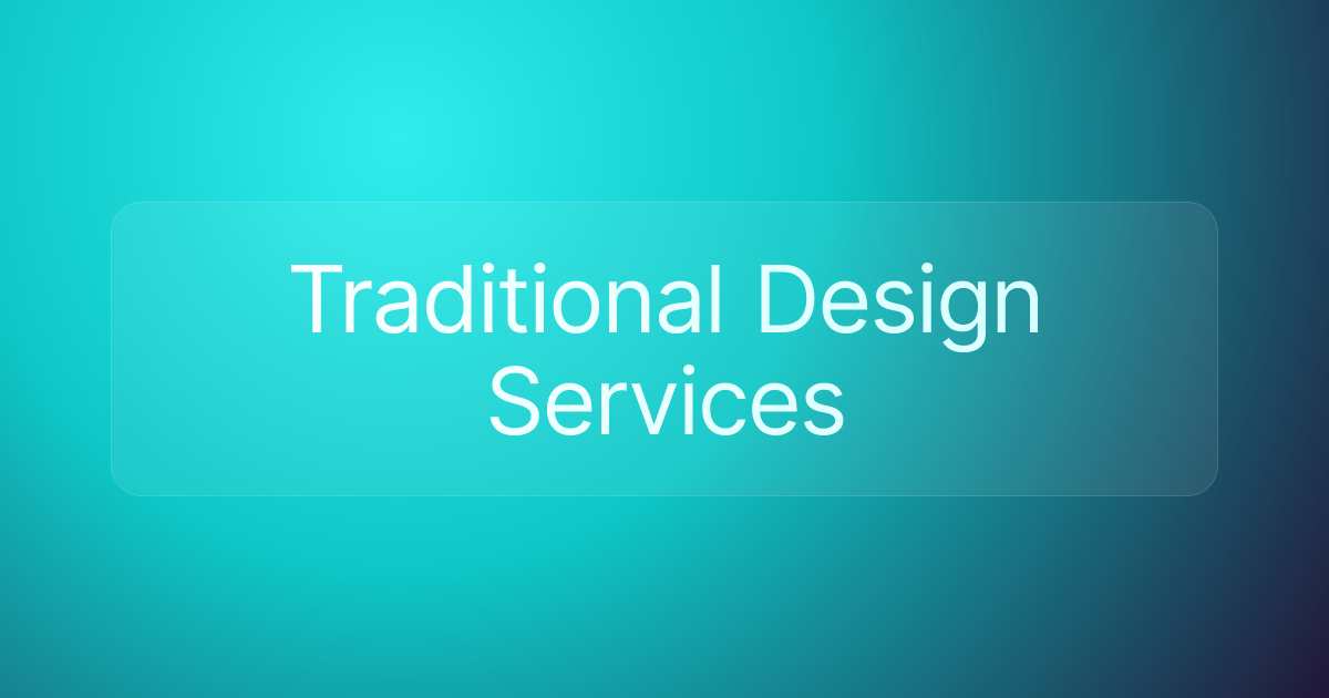 Traditional Design Services