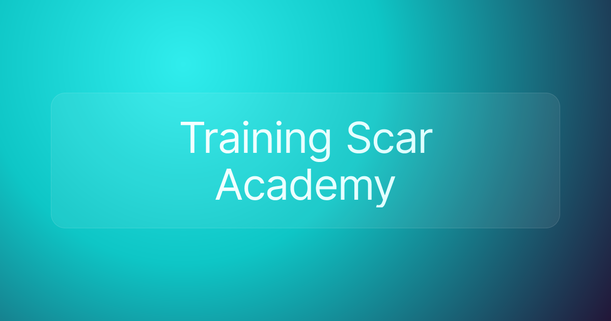 Training Scar Academy