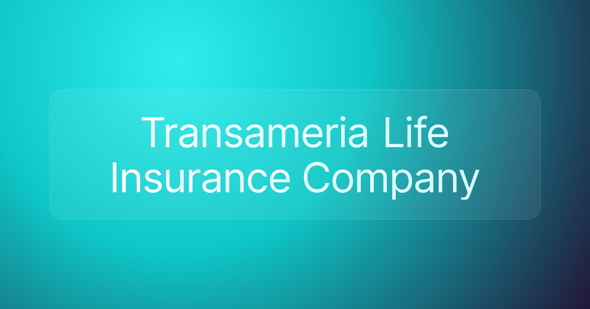 Transameria Life Insurance Company