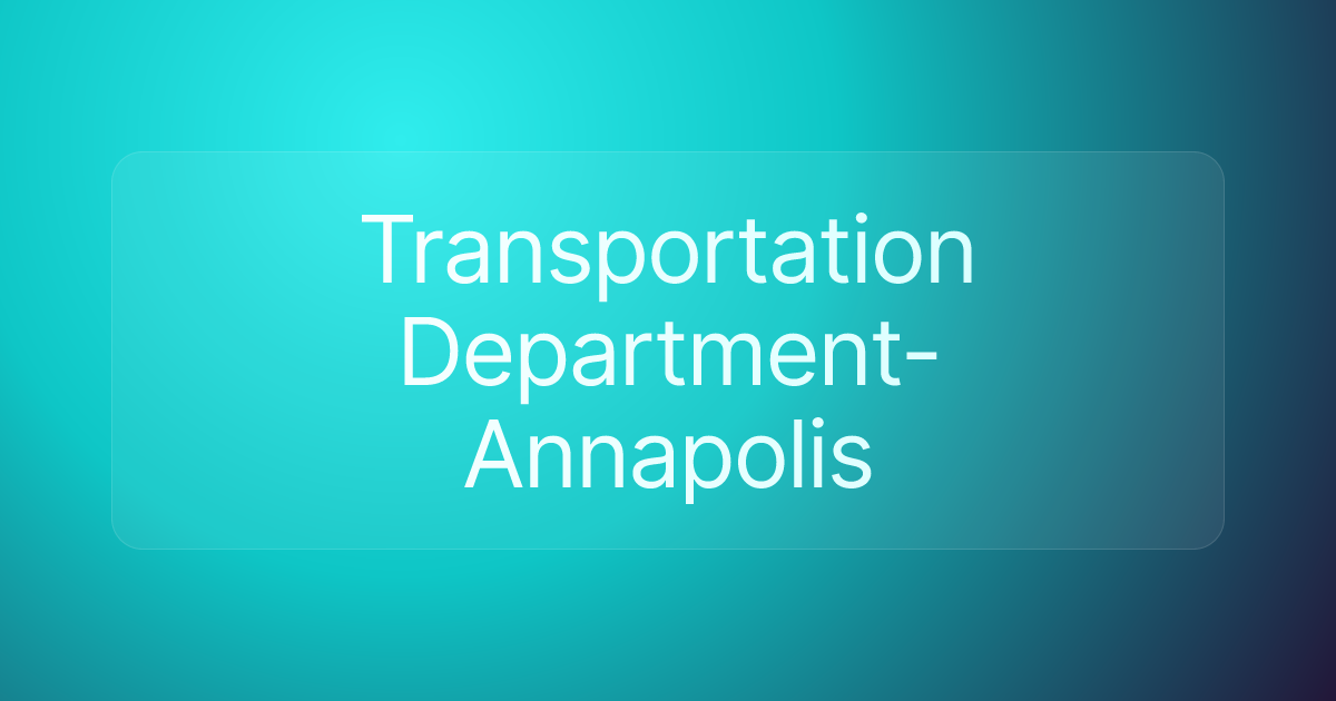 Transportation Department-Annapolis