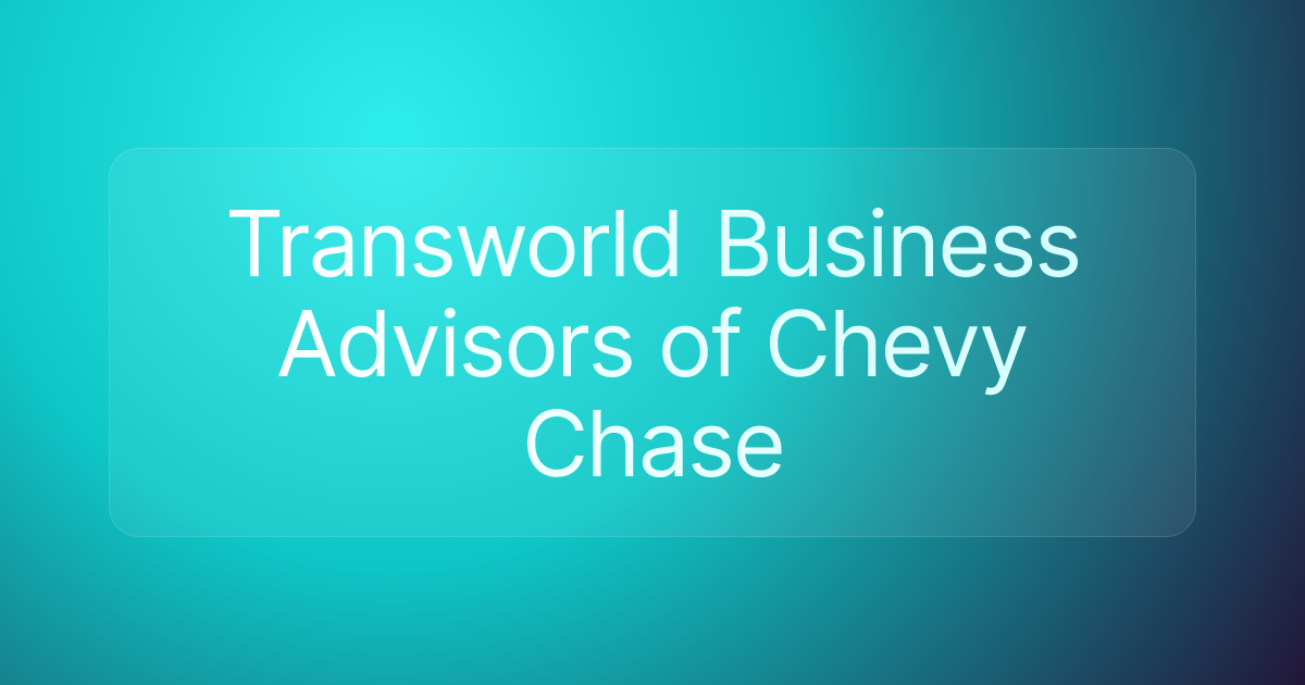Transworld Business Advisors of Chevy Chase