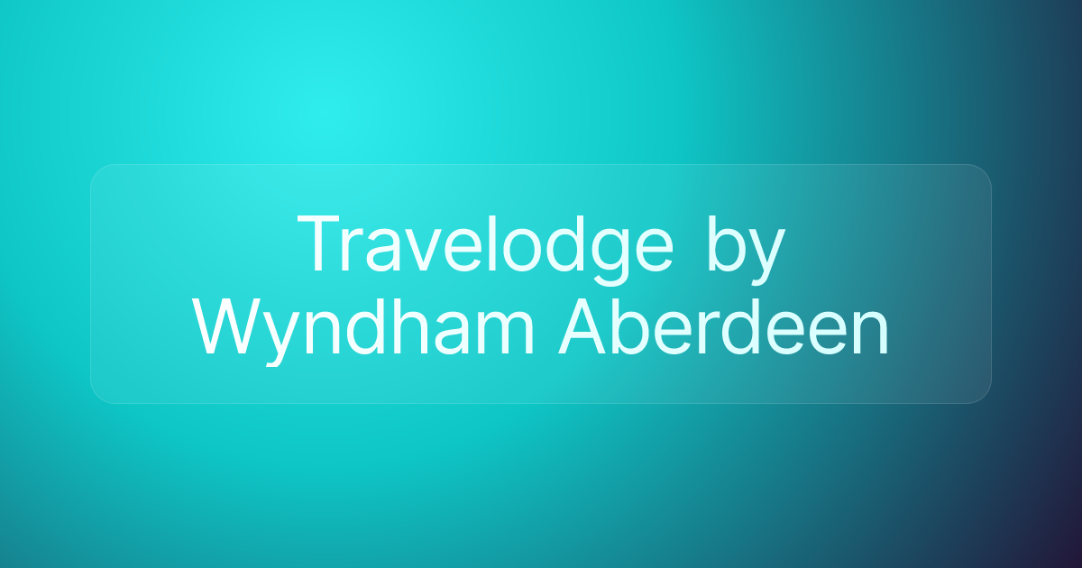 Travelodge by Wyndham Aberdeen