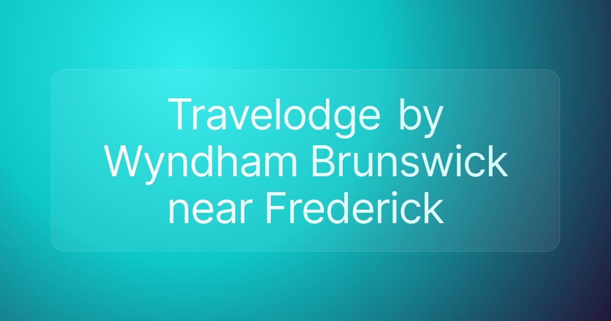 Travelodge by Wyndham Brunswick near Frederick