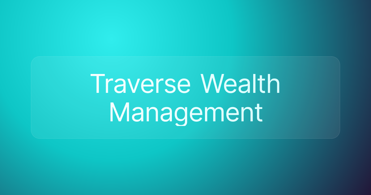 Traverse Wealth Management