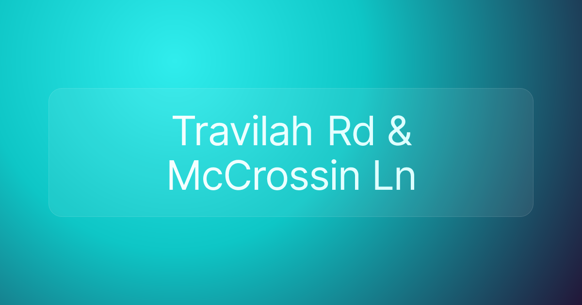 Travilah Rd & McCrossin Ln