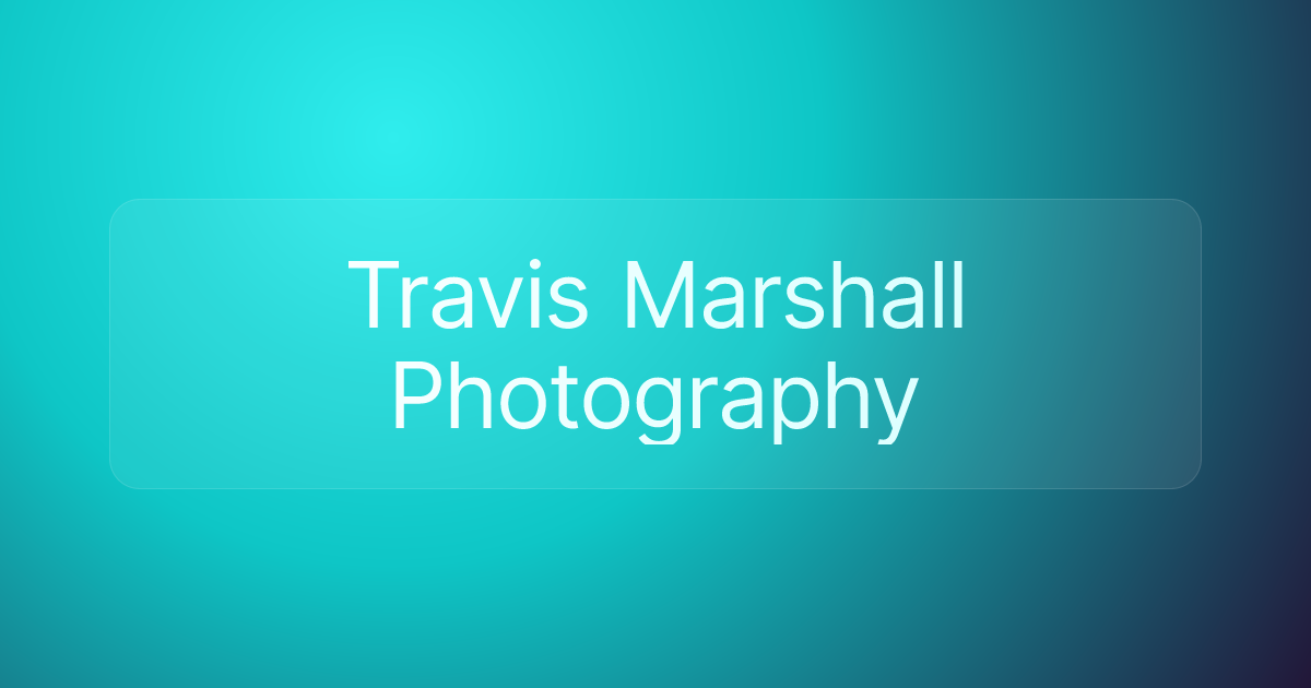 Travis Marshall Photography