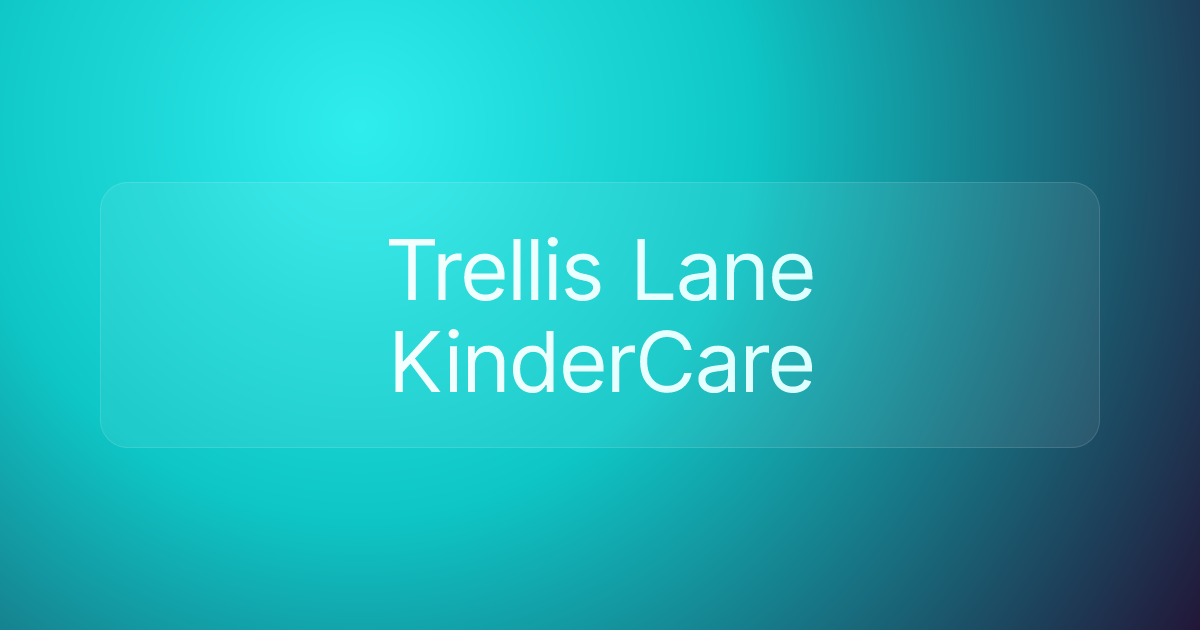 Trellis Lane KinderCare