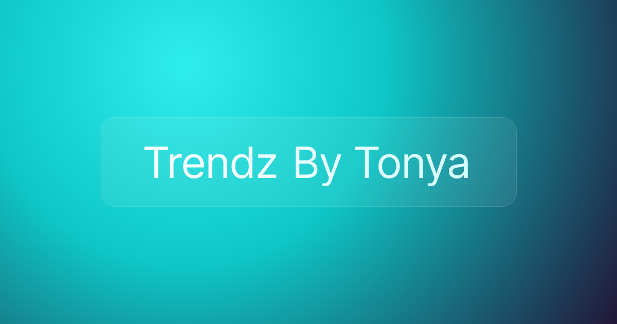 Trendz By Tonya