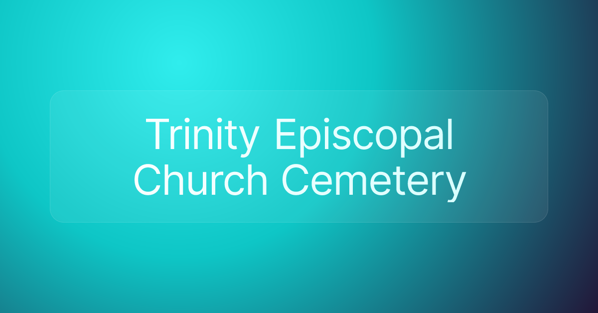 Trinity Episcopal Church Cemetery