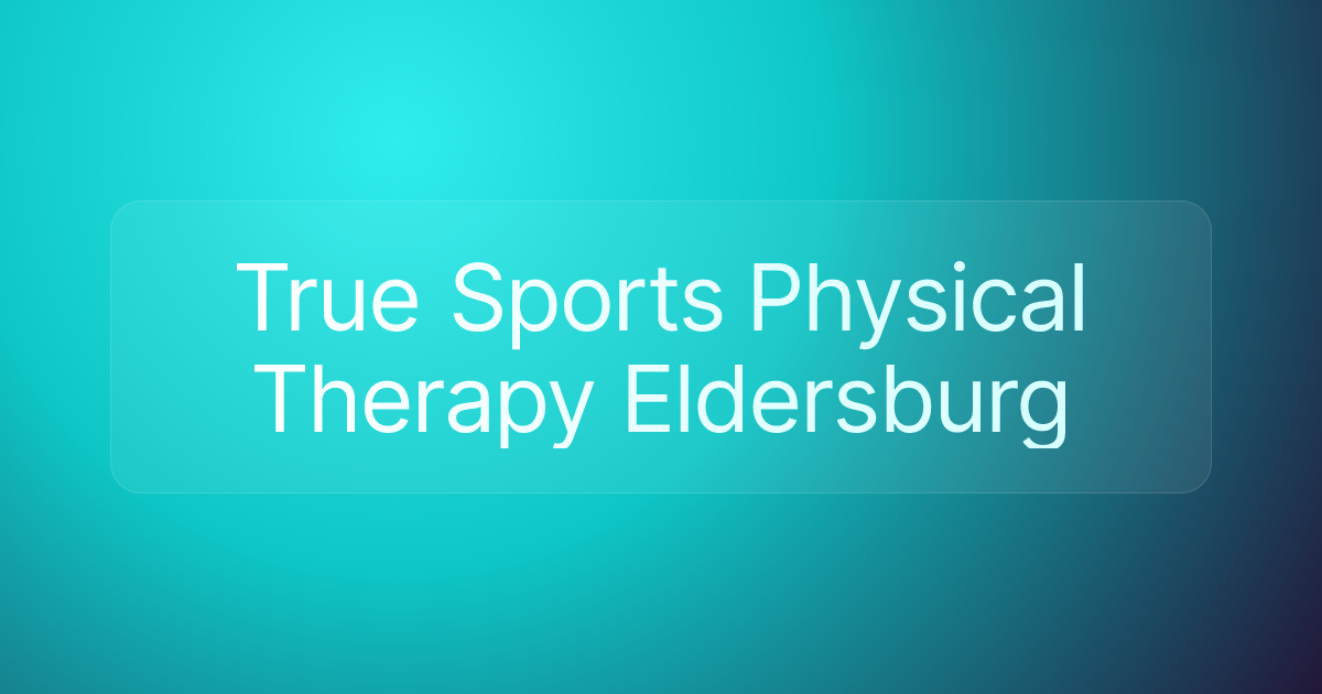True Sports Physical Therapy Eldersburg