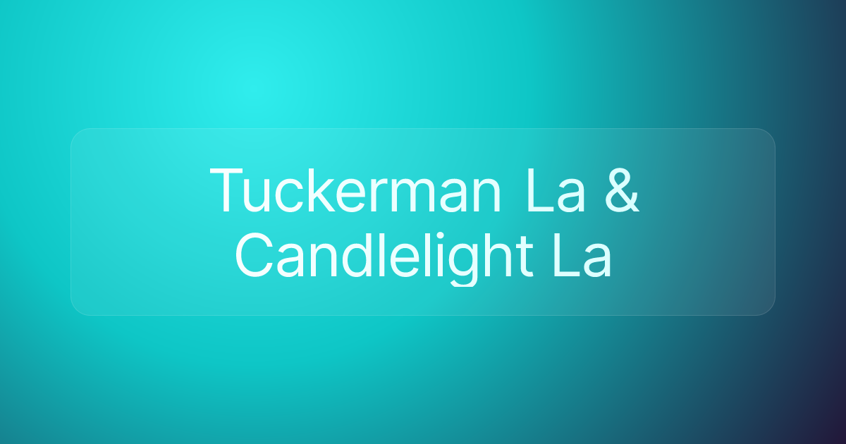 Tuckerman La & Candlelight La