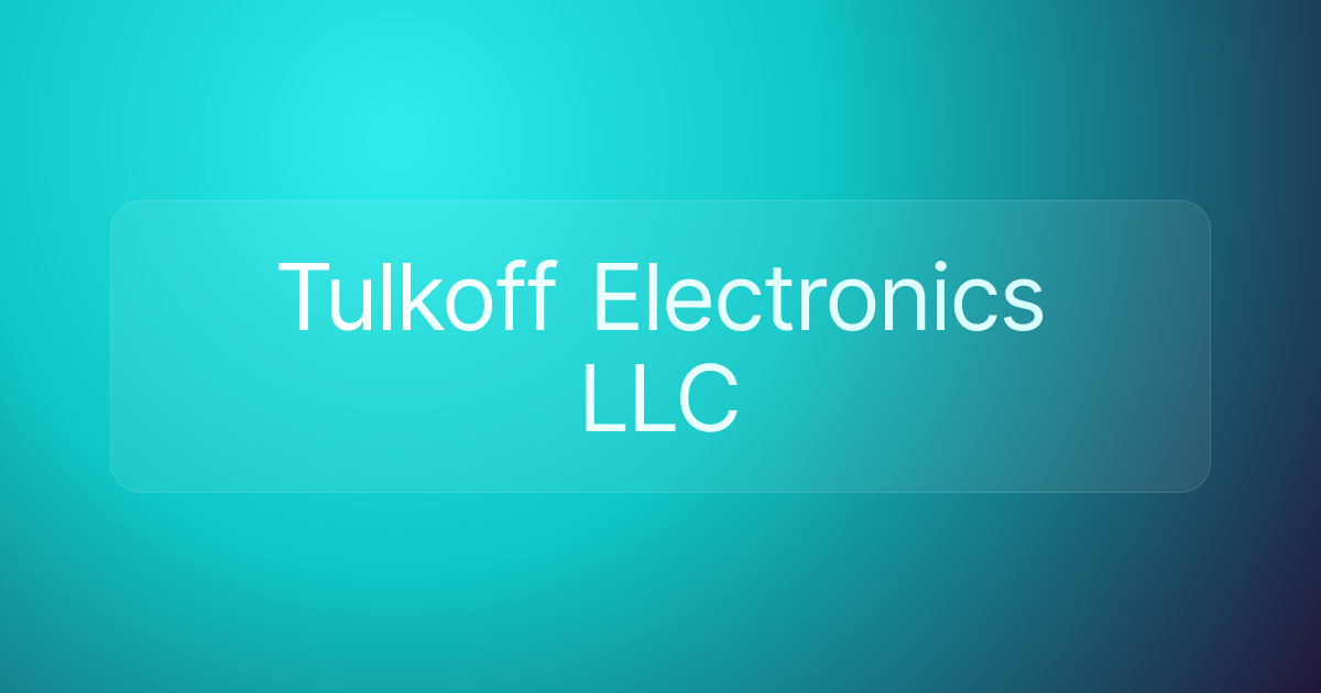 Tulkoff Electronics LLC