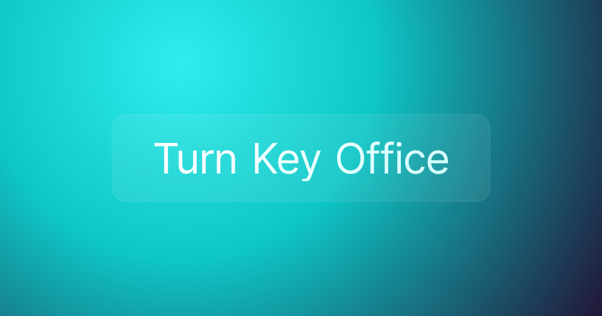 Turn Key Office