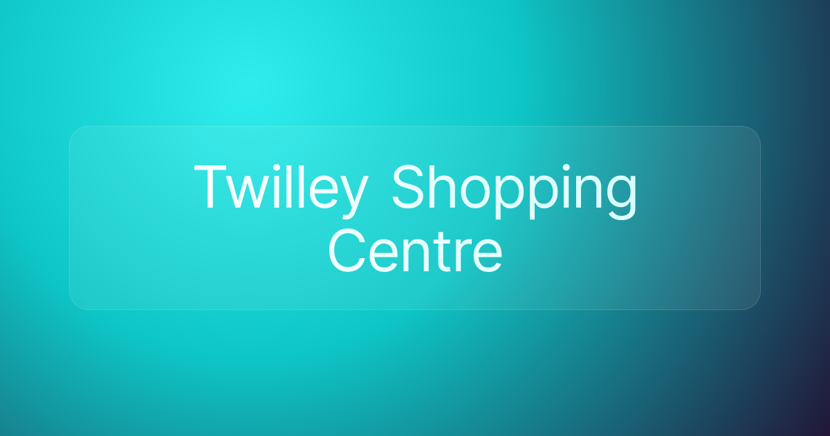 Twilley Shopping Centre