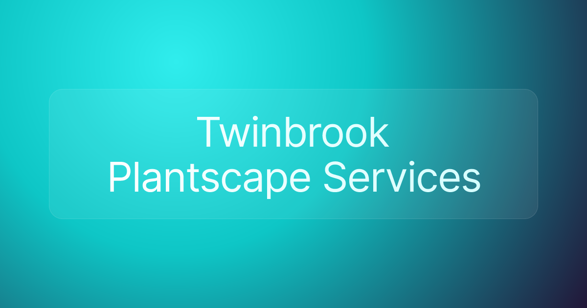 Twinbrook Plantscape Services