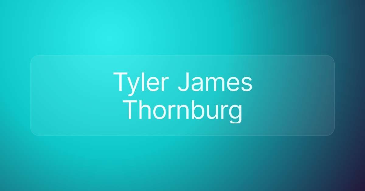 Tyler James Thornburg