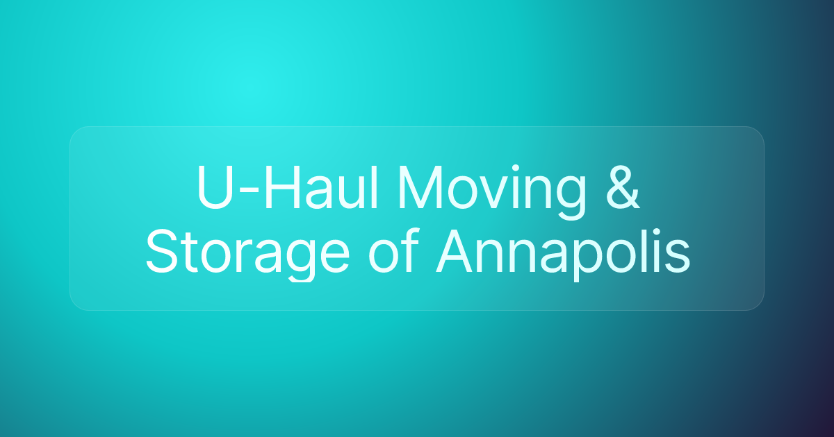 U-Haul Moving & Storage of Annapolis