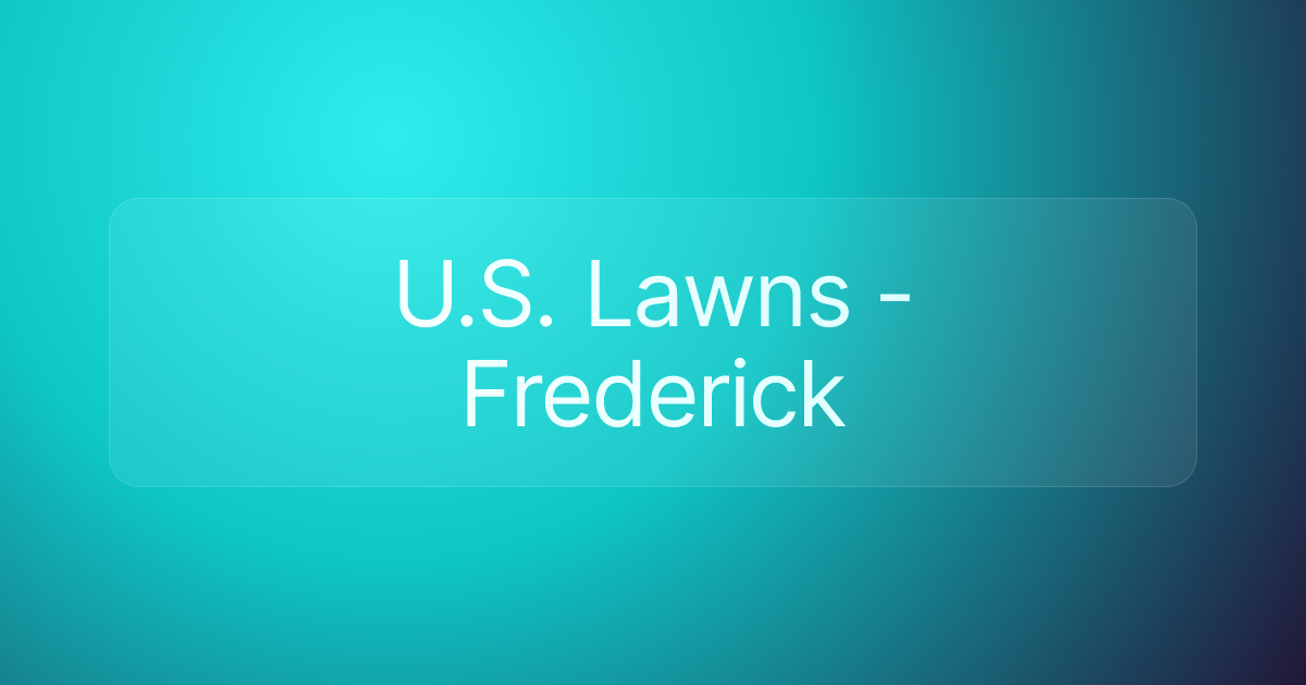 U.S. Lawns - Frederick