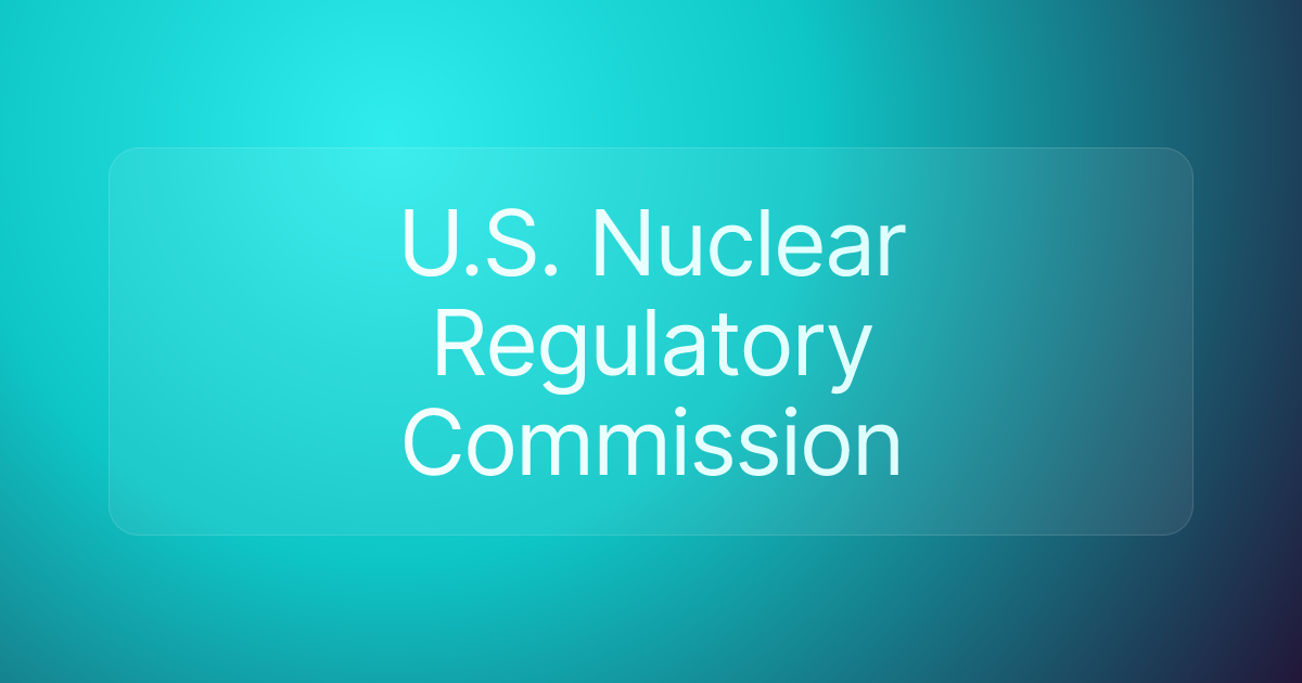 U.S. Nuclear Regulatory Commission