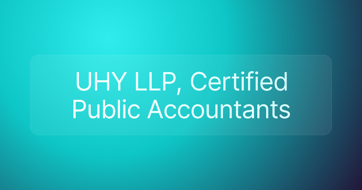 UHY LLP, Certified Public Accountants