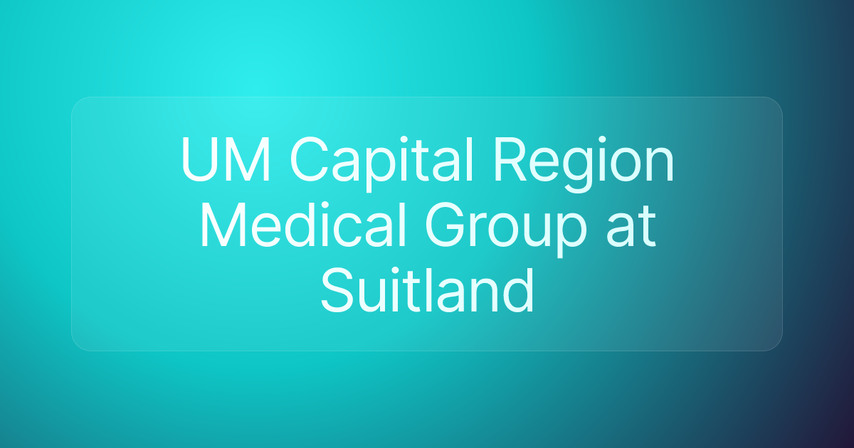 UM Capital Region Medical Group at Suitland