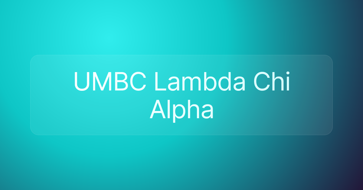 UMBC Lambda Chi Alpha