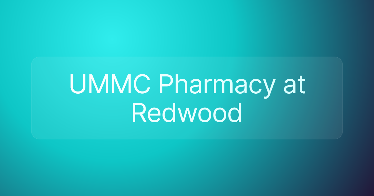 UMMC Pharmacy at Redwood