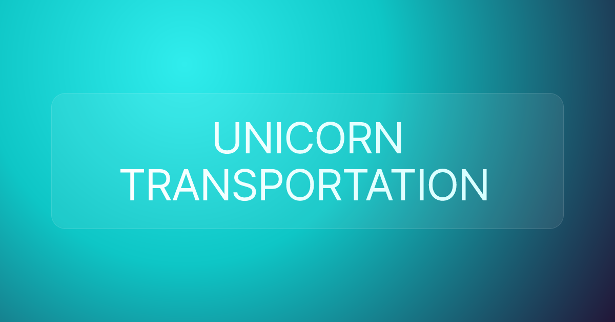 UNICORN TRANSPORTATION