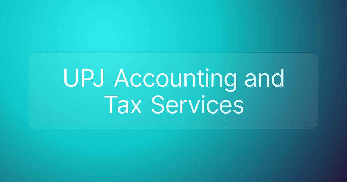 UPJ Accounting and Tax Services