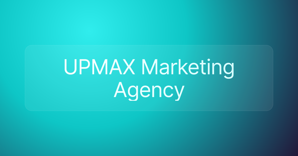 UPMAX Marketing Agency