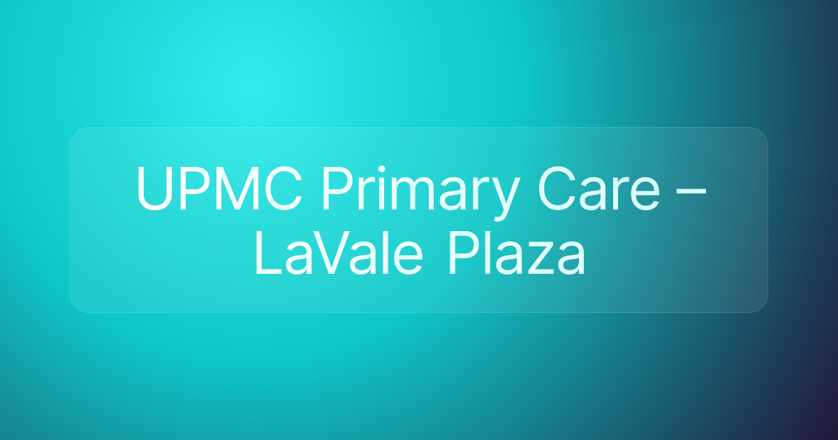 UPMC Primary Care – LaVale Plaza