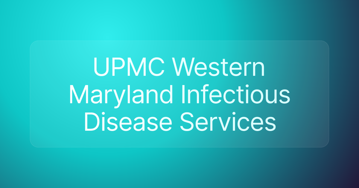 UPMC Western Maryland Infectious Disease Services