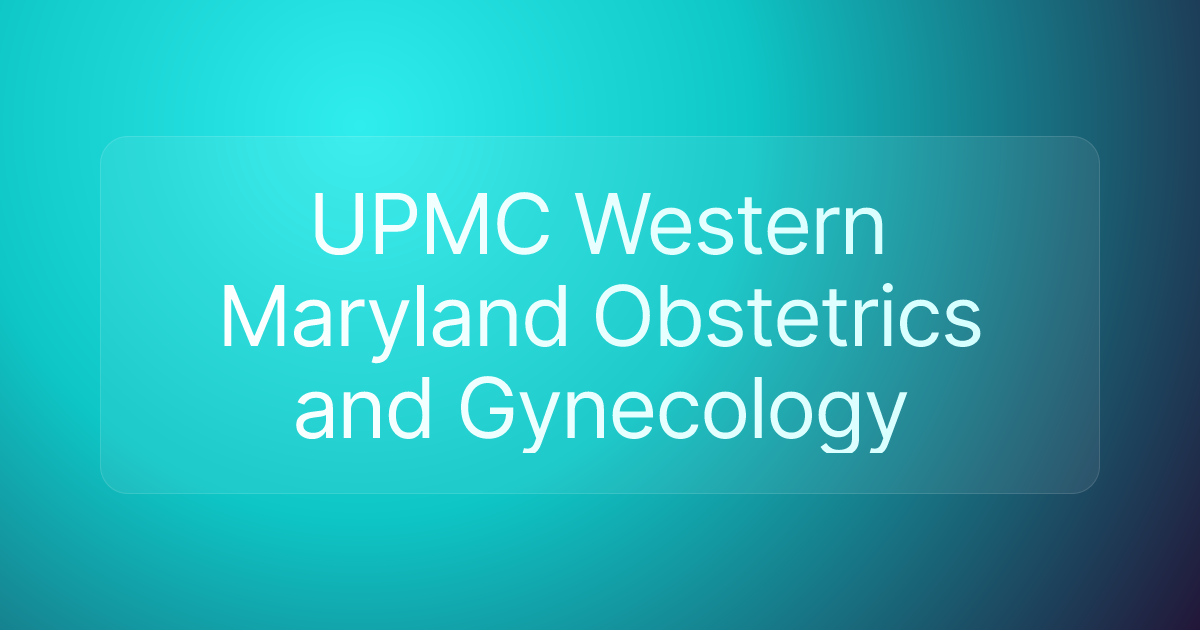 UPMC Western Maryland Obstetrics and Gynecology