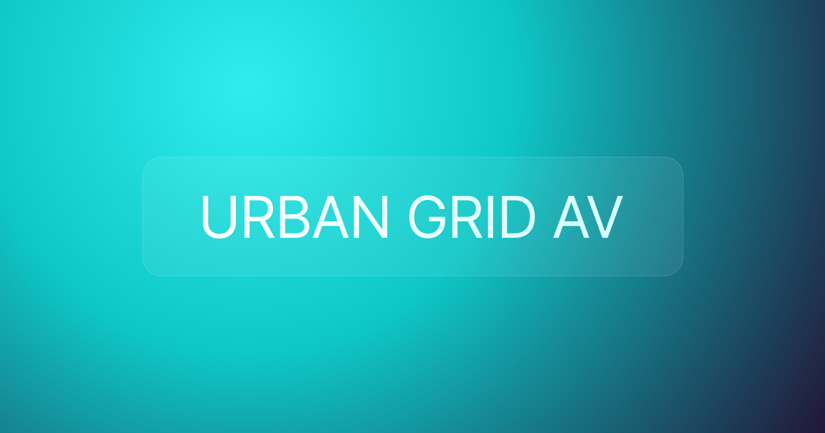 URBAN GRID AV