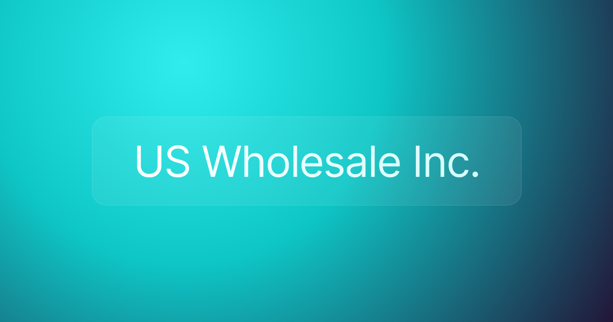 US Wholesale Inc.