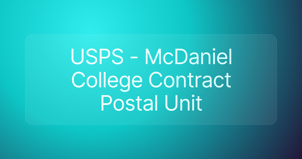 USPS - McDaniel College Contract Postal Unit