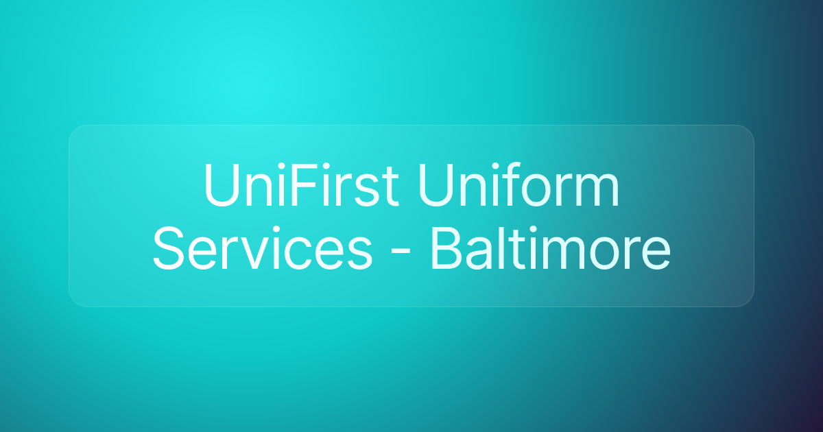 UniFirst Uniform Services - Baltimore