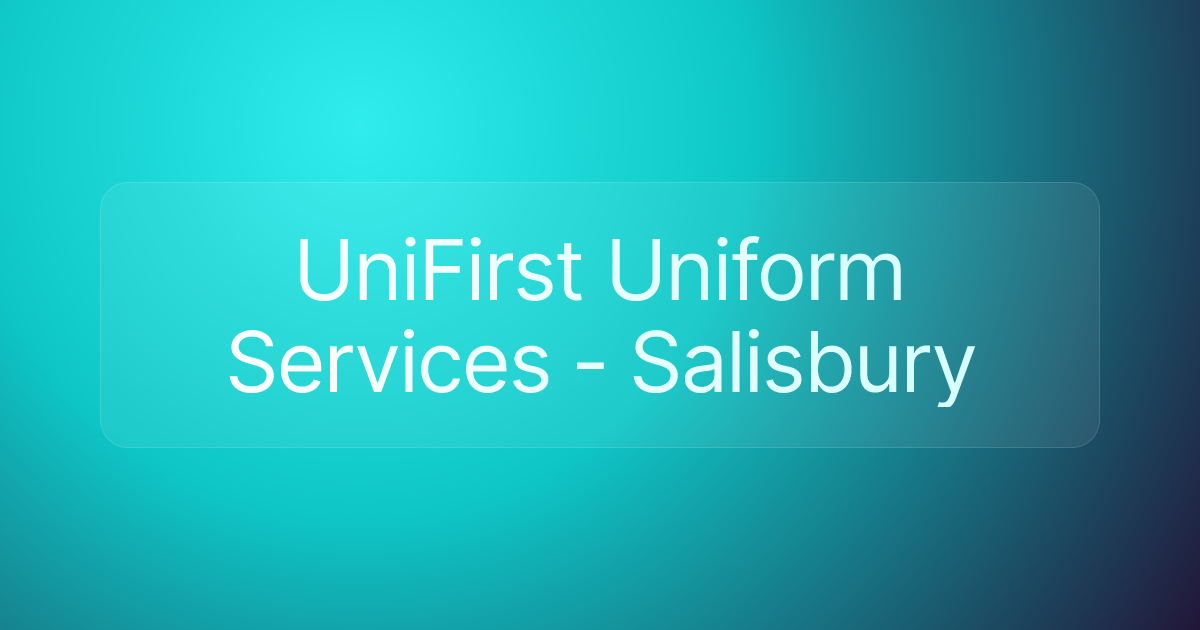 UniFirst Uniform Services - Salisbury