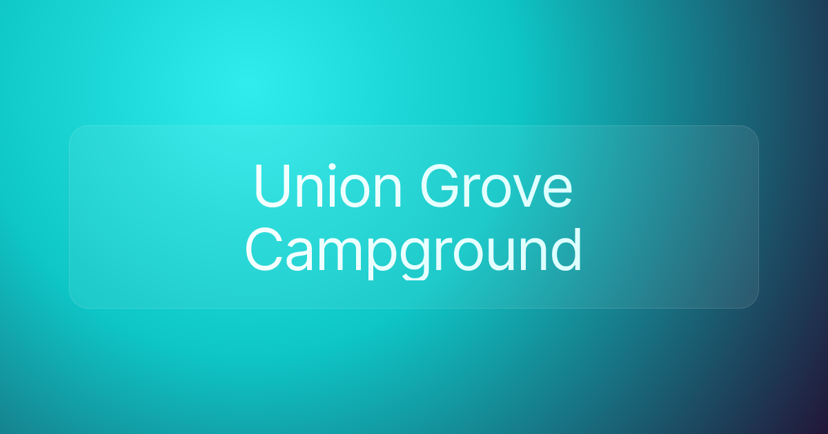 Union Grove Campground